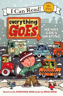 Everything Goes: Henry Goes Skating (Turtleback... 0606268529 Book Cover