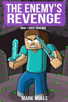 The Enemy's Revenge, Book One: Ghost Sightings B0D94QHNNN Book Cover