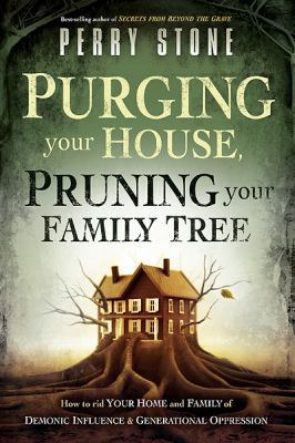 Purging Your House, Pruning Your Family Tree: H... 1616381868 Book Cover