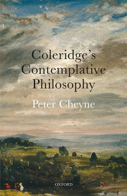 Coleridge's Contemplative Philosophy 0198851804 Book Cover