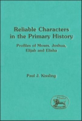 Reliable Characters in the Primary History: Pro... 1850756171 Book Cover