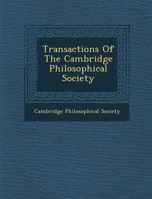 Transactions Of The Cambridge Philosophical Soc... 1286879469 Book Cover