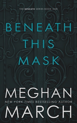 Beneath This Mask 099040482X Book Cover