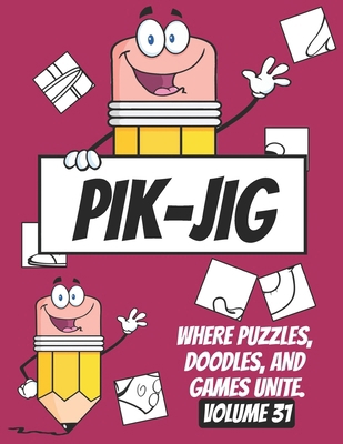 PIK-JIG Puzzles: Drawing Hidden Wonders with Ev... B0CVBQHGC4 Book Cover