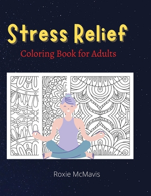 Relief Stress Coloring Book for Adults: Perfect... 1439578710 Book Cover