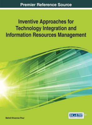 Inventive Approaches for Technology Integration... 1466662565 Book Cover