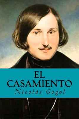 El Casamiento [Spanish] 1535228792 Book Cover