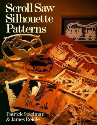Scroll Saw Silhouette Patterns 0806903066 Book Cover
