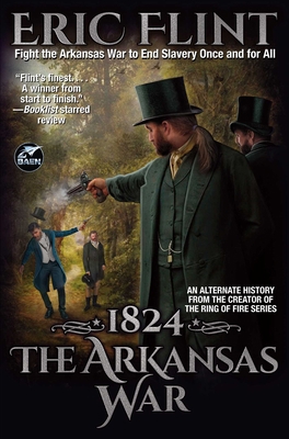 1824: The Arkansas War 1982192178 Book Cover