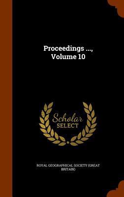 Proceedings ..., Volume 10 1343748119 Book Cover