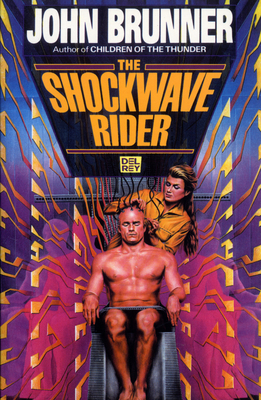 The Shockwave Rider 0345467175 Book Cover