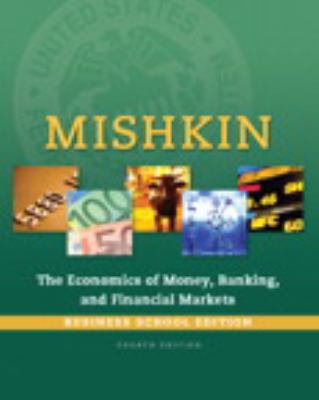 Economics of Money, Banking and Financial Marke... 0133859800 Book Cover