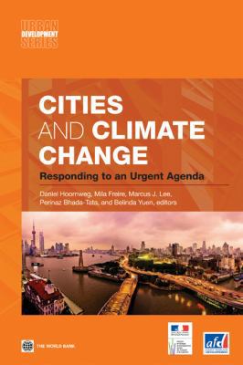 Cities and Climate Change: Responding to an Urg... 0821384937 Book Cover