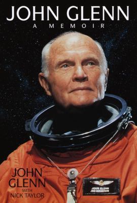 John Glenn: A Memoir 0553110748 Book Cover