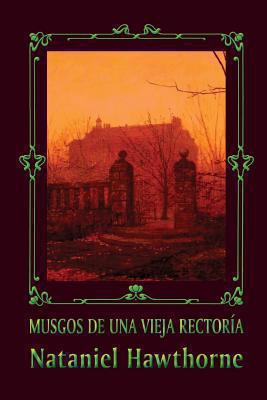 Musgos de una vieja rectoría [Spanish] 1484008421 Book Cover