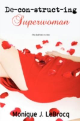 Deconstructing Superwoman 0595527884 Book Cover