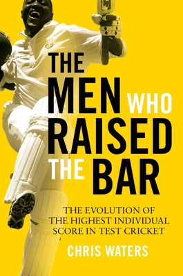 The Men Who Raised the Bar: The Evolution of th... 147297753X Book Cover