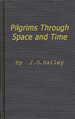 Pilgrims Through Space and Time: Trends and Pat... 0837163234 Book Cover