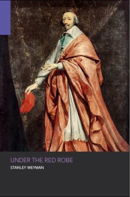 Under the Red Robe 1957399228 Book Cover