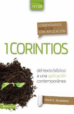Comentario Bíblico Con Aplicación NVI 1 Corinti... [Spanish] 0829759417 Book Cover