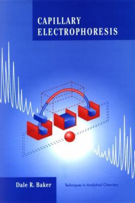 Capillary Electrophoresis 0471117633 Book Cover