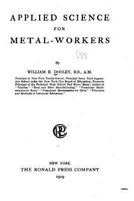Applied Science for Metal Workers 1535032383 Book Cover