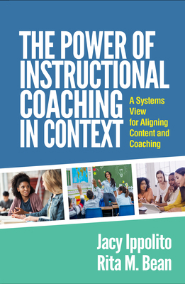 The Power of Instructional Coaching in Context:... 1462554016 Book Cover