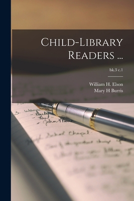 Child-library Readers ...; bk.3 c.1 101518023X Book Cover