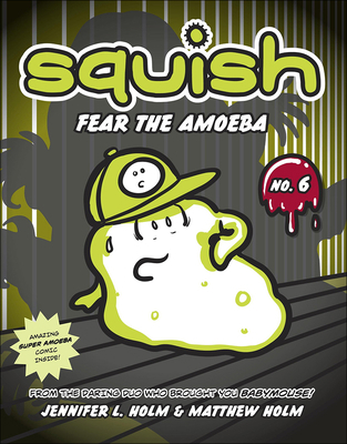 Fear the Amoeba 0606360255 Book Cover