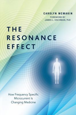 The Resonance Effect: How Frequency Specific Mi... 1623171113 Book Cover