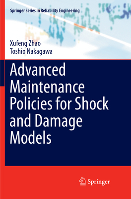 Advanced Maintenance Policies for Shock and Dam... 3319889397 Book Cover