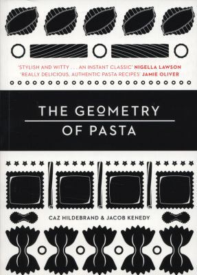 The Geometry of Pasta. Caz Hildebrand & Jacob K... B0092GAOBI Book Cover