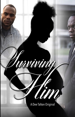 Surviving Him            Book Cover