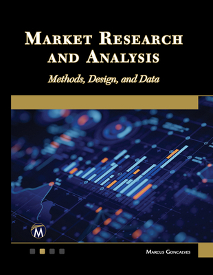 Market Research and Analysis: Methods, Design a... 1501522884 Book Cover