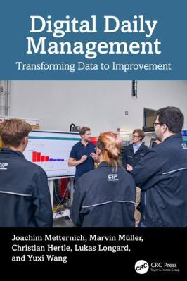 Digital Daily Management: Transforming Data to ... 1041010044 Book Cover