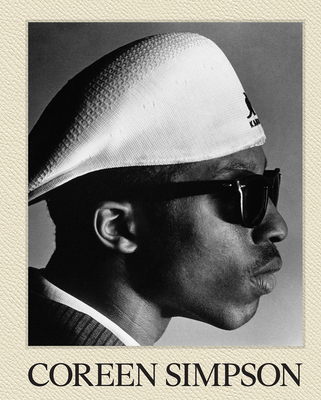 Coreen Simpson: A Monograph: A Vision & Justice... 1597115851 Book Cover