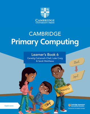 Cambridge Primary Computing Learner's Book 6 wi... 1009320548 Book Cover