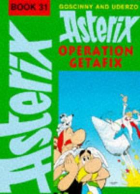 Operation Getafix: The Book of the Film (Asteri... 0340648740 Book Cover
