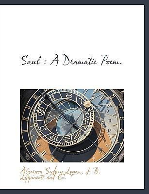Saul: A Dramatic Poem. 1140356976 Book Cover