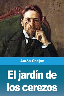 El jardín de los cerezos [Spanish] 3967878473 Book Cover
