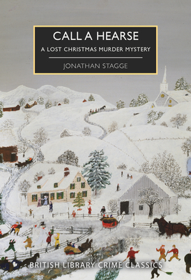 Call a Hearse: A Lost Christmas Murder Mystery 0712369414 Book Cover