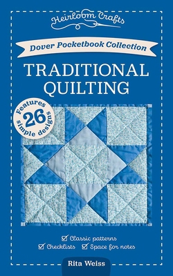 Dover Pocketbook Collection: Traditional Quilti... 0486854094 Book Cover