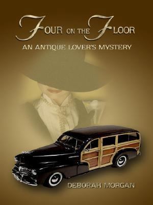 Four on the Floor: An Antique Lover's Mystery [Large Print] 1597222542 Book Cover