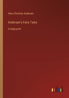 Andersen's Fairy Tales: in large print 3368403001 Book Cover