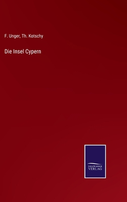 Die Insel Cypern [German] 3375009356 Book Cover