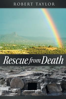 Rescue from Death 1457543451 Book Cover