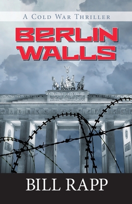 Berlin Walls 1942078129 Book Cover