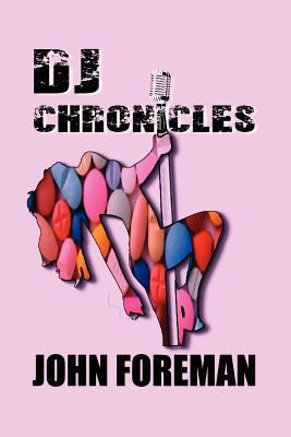 DJ Chronicles 1466408243 Book Cover