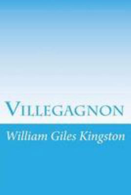 Villegagnon 149934869X Book Cover