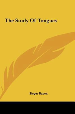 The Study Of Tongues 116157882X Book Cover